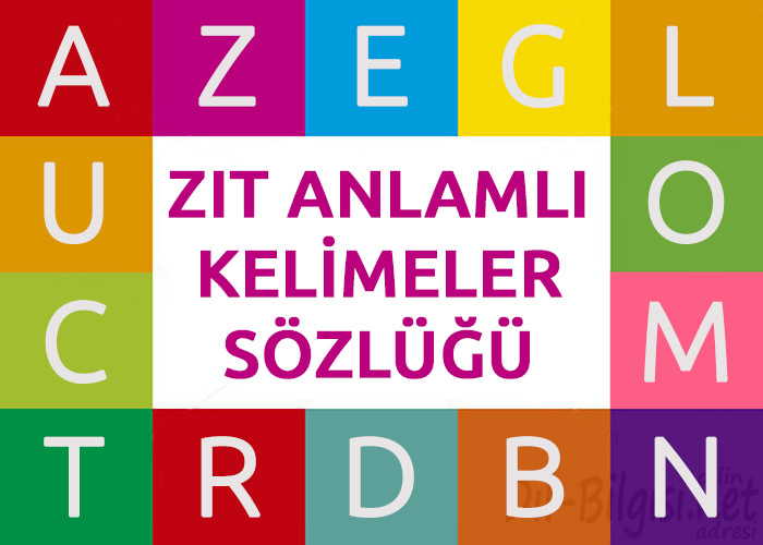 Zit Anlamli Kelimeler Sozlugu Tablosu Dilbilgisi Net