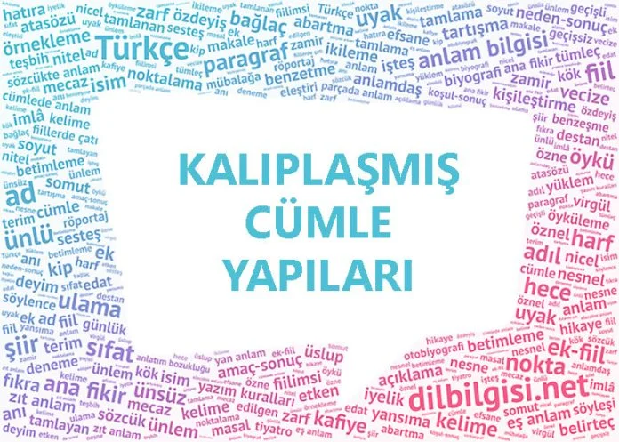 Kalıplaşmış Cümle Yapıları