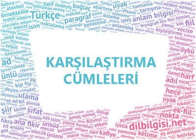 Karşılaştırma Cümleleri