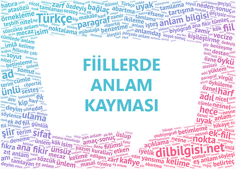 Fiillerde Anlam Kayması