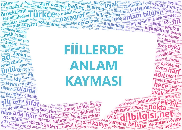 Fiillerde Anlam Kayması