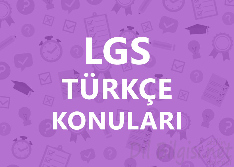 LGS Türkçe Konuları