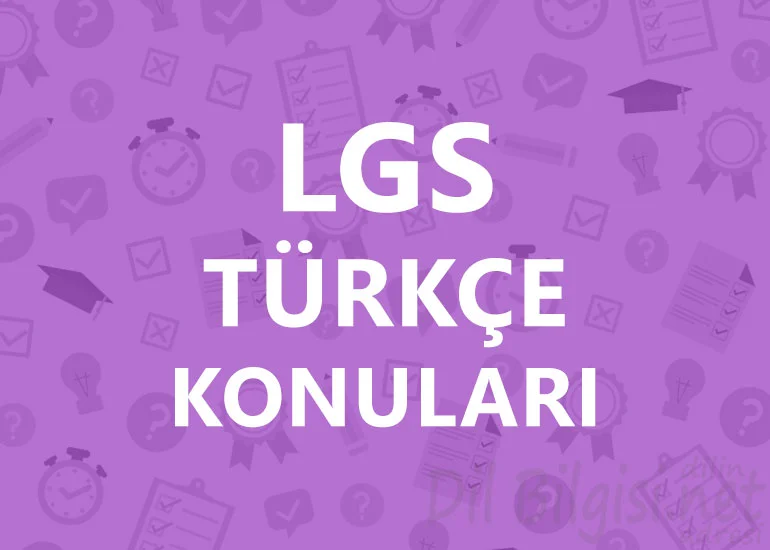 LGS Türkçe Konuları
