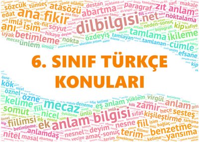 6.sınıf Türkçe konuları