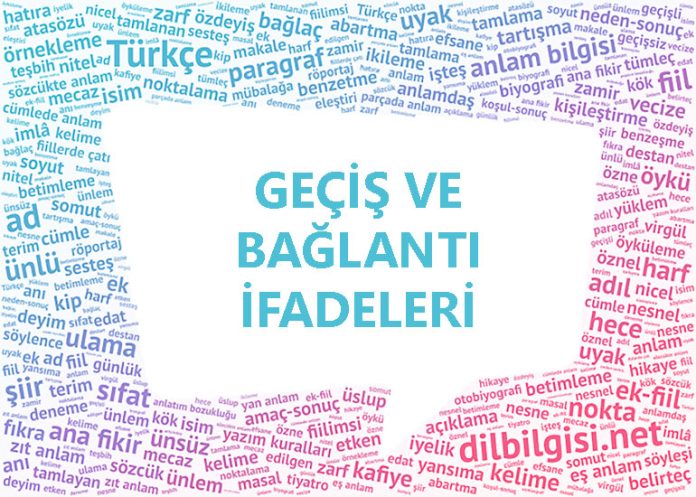 Geçiş ve Bağlantı İfadeleri Unsurları