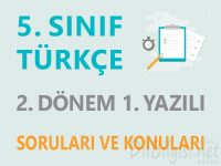 5. Sınıf Türkçe 2. Dönem 1. Yazılı Soruları ve Konuları