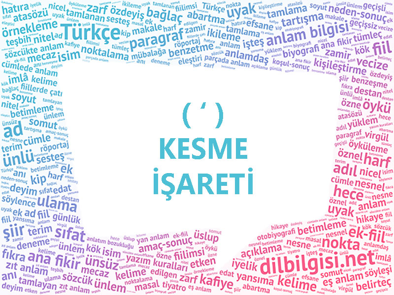 Kesme İşareti Görevleri ve Kullanıldığı Yerler