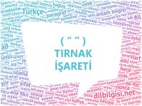 Tırnak İşareti görevleri ve kullanımı