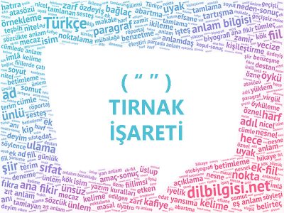 Tırnak İşareti görevleri ve kullanımı