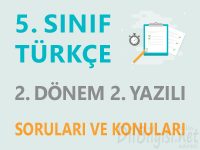 5. Sınıf Türkçe 2. Dönem 2. Yazılı Soruları ve Konuları