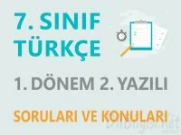 7. Sınıf Türkçe 1. Dönem 1. Yazılı Soruları ve Konuları