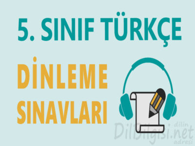 5. Sınıf Türkçe Dinleme Sınavı Soruları