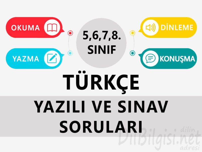 Türkçe Yazılı ve Sınav Soruları